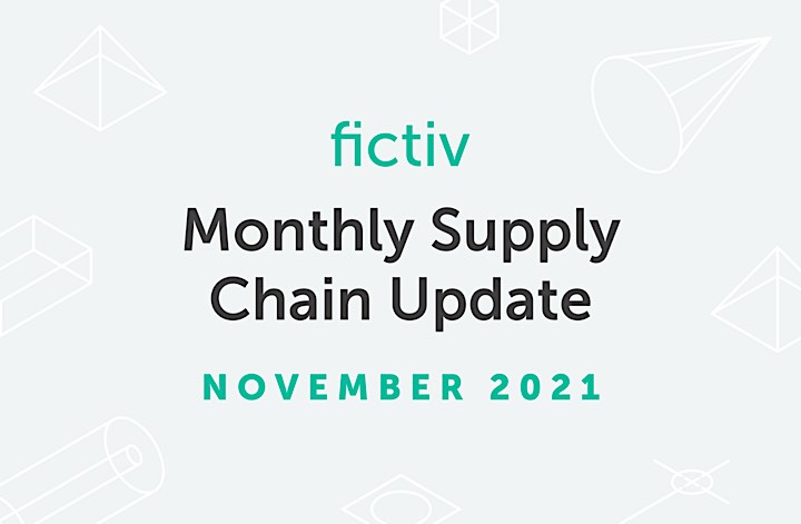Monthly Supply Chain Update: November 2021