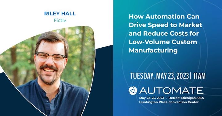 Fictiv Session To Highlight How Automation Can Drive Productivity & Time-To-Market At Automate 2023 Fictiv Session To Highlight How Automation Can Drive Productivity & Time-To-Market At Automate 2023