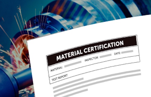 CNC material certification