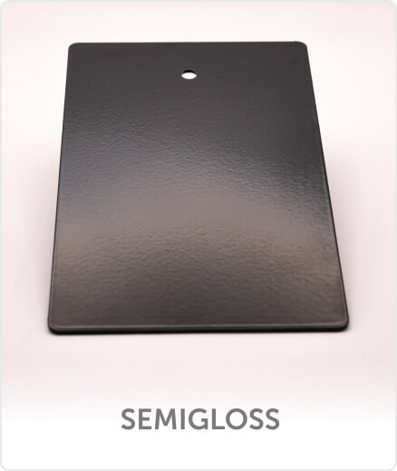 Semigloss Finishing Option
