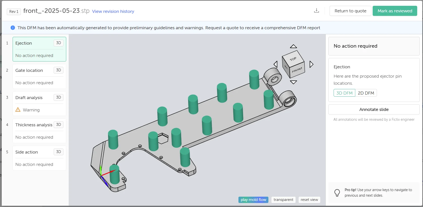 IM experience gate - Fictiv Gate location and mold flow simulation for your mold.