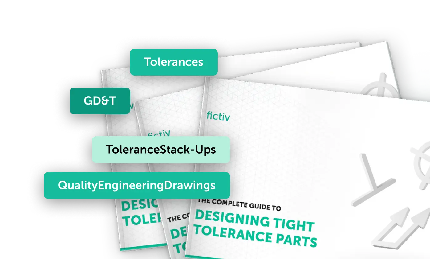 The Complete Guide to Designing Tight Tolerance Parts thumbnail