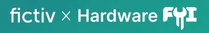 Fictiv Hardware FYI collaboration