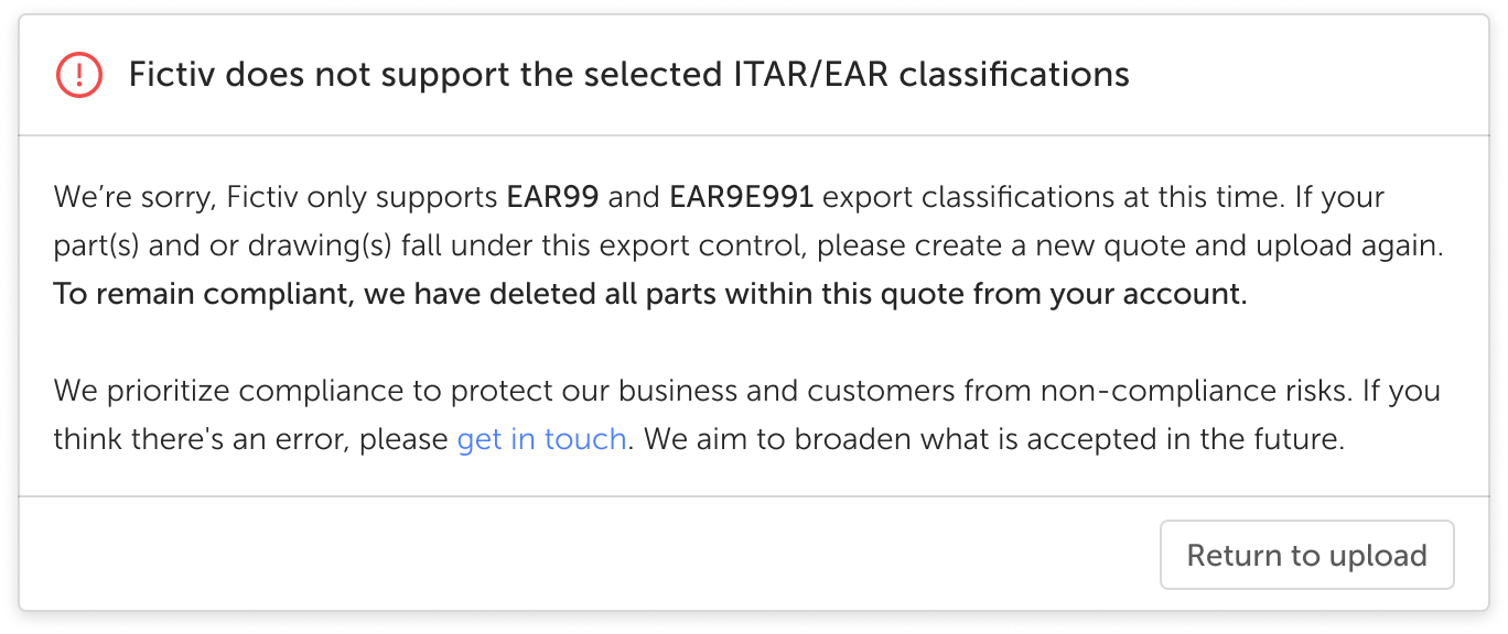 The Fictiv platform will provide a warning for unsupported ITAR-related parts.