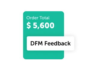 Quote step: order total with DFM feedback